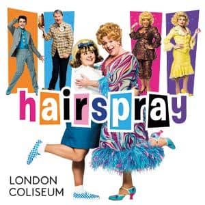 Hairspray London | West End Tickets On Sale | Coliseum Theatre ...